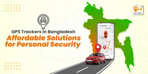 GPS Trackers in Bangladesh: Affordable Solutions for Personal Security.